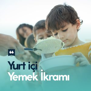 Yurtiçi Yemek / İftar İkramı
