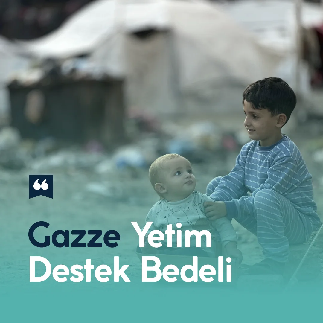 Gazze Yetim Destek Bedeli